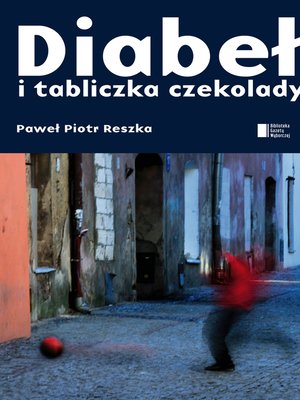 cover image of Diabeł i tabliczka czekolady